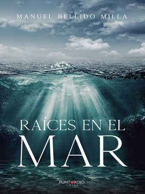 cover image of Raíces en el mar